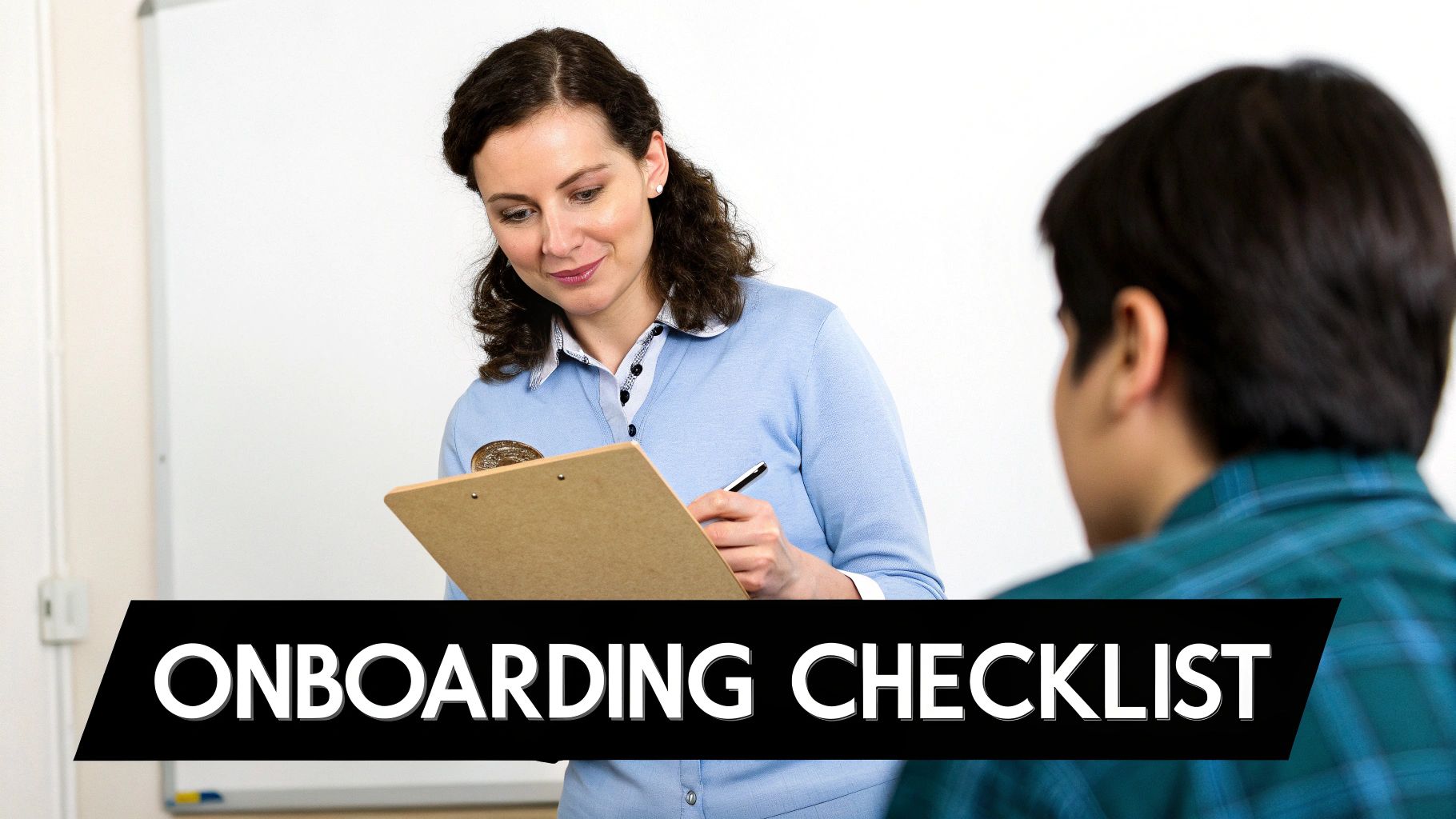 A smiling woman in a blue shirt writes on a clipboard, with 'ONBOARDING CHECKLIST' text overlay.
